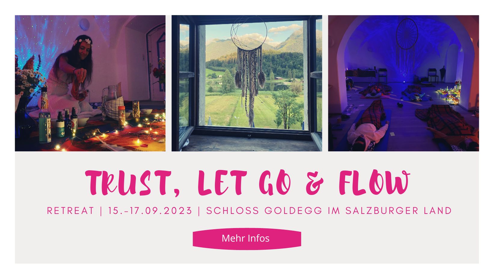 Trust, let go & flow Retreat September 2023 Schloss Goldegg